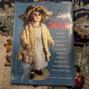 World Guide to Dolls Collector Book by Valerie Jackson Douet Hardback